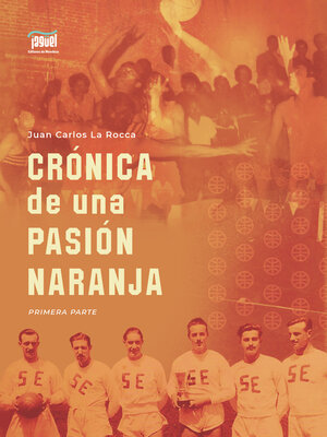 cover image of Crónica de una pasión naranja